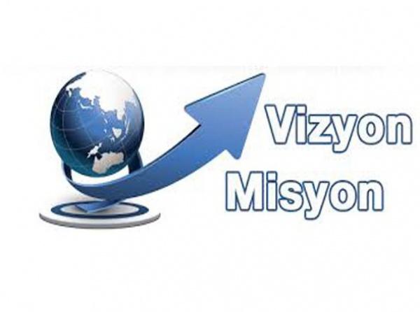Vizyon / Misyon