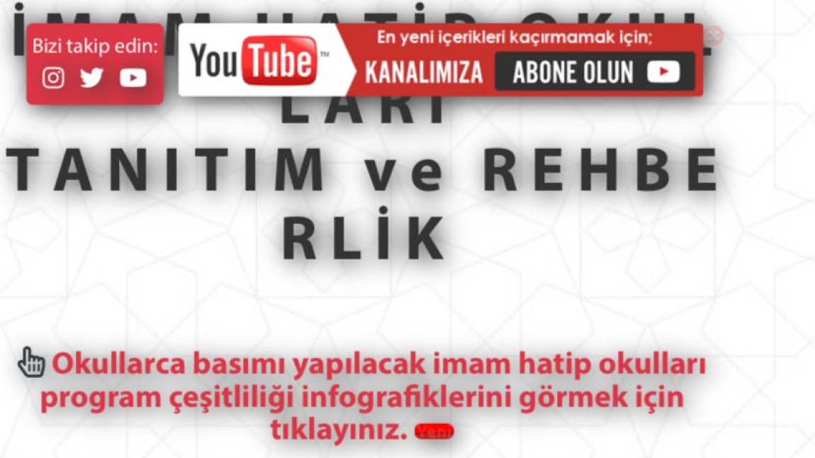 İMAM HATİP OKULLARI TANITIM VE REHBERLİK